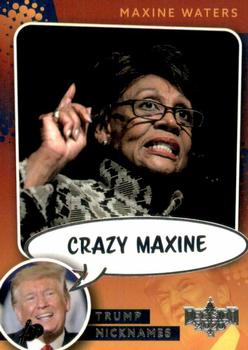 2020 Decision 2020 - Trump Nicknames #NN4 Maxine Waters Front