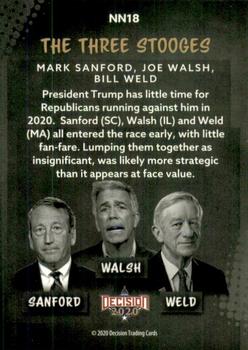2020 Decision 2020 - Trump Nicknames #NN18 Mark Sanford / Joe Walsh / Bill Weld Back