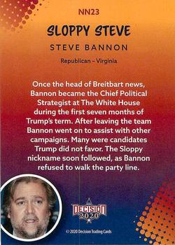 2020 Decision 2020 - Trump Nicknames #NN23 Steve Bannon Back