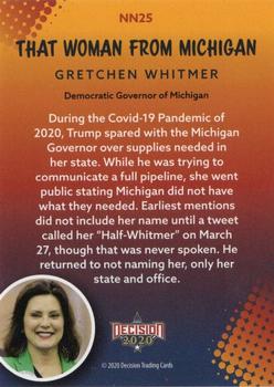 2020 Decision 2020 - Trump Nicknames #NN25 Gretchen Whitmer Back