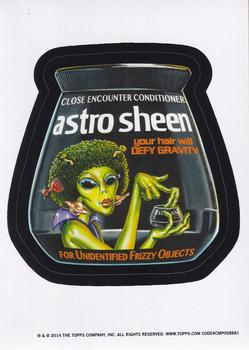 2014 Topps Wacky Packages Old School Series 5 #NNO Astro Sheen Close Encounter Conditioner Front