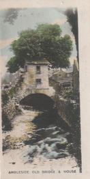 1927 Army Club Beauty Spots of Great Britain (Small) #4 Ambleside.  Old Bridge and House. Front