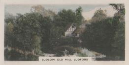 1927 Army Club Beauty Spots of Great Britain (Small) #17 Ludlow.  Old Mill, Ludford. Front