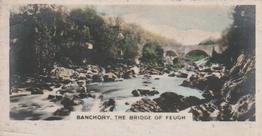 1927 Army Club Beauty Spots of Great Britain (Small) #47 Banchory.  the Bridge of Feugh Front