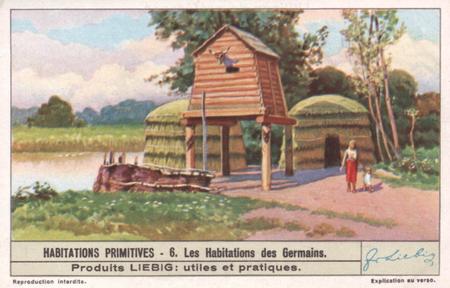 1940 Liebig Habitations Primitives (Ancient Dwellings) (French Text) (F1408, S1412) #6 Les habitations des Germains Front