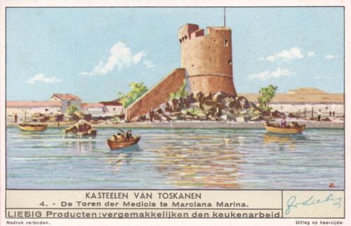 1940 Liebig Kasteelen van Toskanen (Castles of Tuscany) (Dutch Text) (F1409, S1413) #4 De Toren der Medicis te Marciana Marina Front