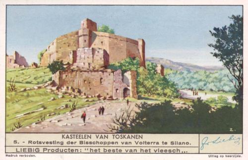 1940 Liebig Kasteelen van Toskanen (Castles of Tuscany) (Dutch Text) (F1409, S1413) #5 Rotsvesting der Bisschoppen van Volterra te Silano Front