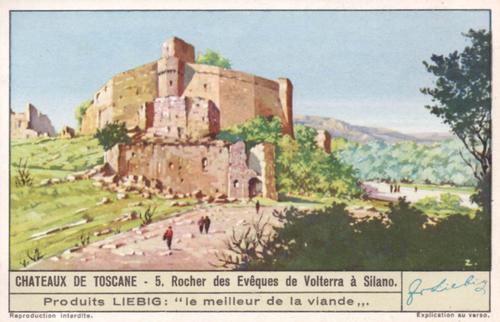 1940 Liebig Chateaux de Toscane (Castles of Tuscany) (French Text) (F1409, S1413) #5 Rocher des Eveques de Volterra a Silano Front