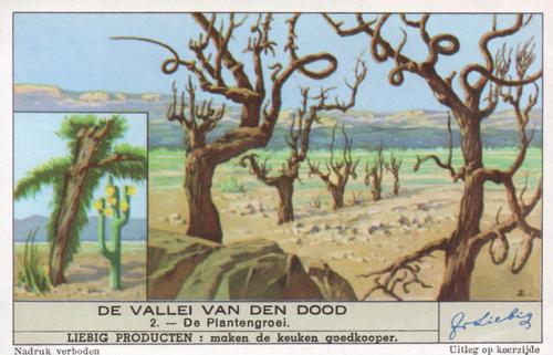 1940 Liebig De Vallei Van Den Dood (Death Valley) (Dutch Text) (F1421, S1424) #2 De Plantengroei Front