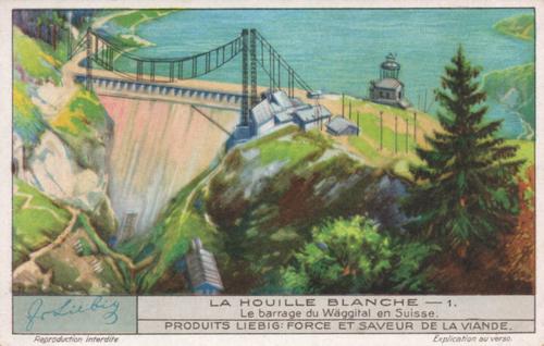 1933 Liebig La Houille Blanche (Hydroelectricity) (French Text) (F1267, S1271) #1 Le barrage du Waggital en Suisse Front