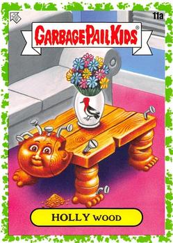 2020 Topps Garbage Pail Kids 35th Anniversary - Booger Green #11a Holly Wood Front