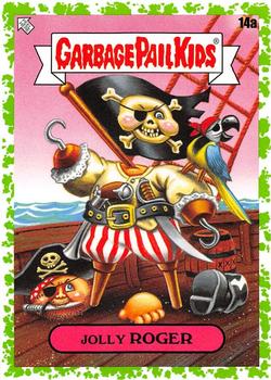 2020 Topps Garbage Pail Kids 35th Anniversary - Booger Green #14a Jolly Roger Front
