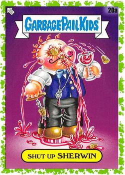 2020 Topps Garbage Pail Kids 35th Anniversary - Booger Green #20a Shut Up Sherwin Front