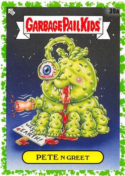 2020 Topps Garbage Pail Kids 35th Anniversary - Booger Green #39a Pete N Greet Front