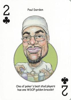 2005 Hero Decks Poker Heroes Playing Cards #2♣ Paul Darden Front