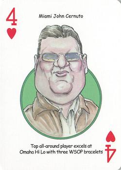 2005 Hero Decks Poker Heroes Playing Cards #4♥ Miami John Cernuto Front