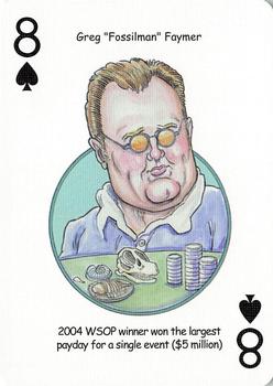 2005 Hero Decks Poker Heroes Playing Cards #8♠ Greg Raymer Front