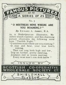 1924 Scottish Co-operative Wholesale Society (S.C.W.S.) Famous Pictures #5 O Mistress Mine Where Are You Roaming? Back