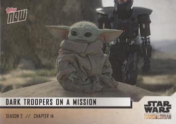 2020 Topps Now Star Wars: The Mandalorian Season 2 #29 Dark Troopers on a Mission Front