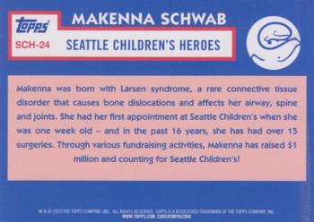 2020 Topps Seattle Children's Heroes #SCH-24 Makenna Schwab Back