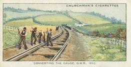 1931 Churchman's Landmarks in Railway Progress #36 Converting the Gauge, GWR,                          1892 Front