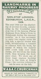 1931 Churchman's Landmarks in Railway Progress #47 L.N.E.R. Non-stop to Edinburgh,                     1929 Back