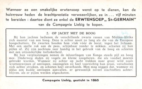 1952 Liebig Jacht en visvangst in Belgisch Kongo (Fishing and hunting in the Belgian Congo) (Dutch Text) (F1537, S1534) #2 Op jacht met de boog Back