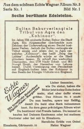 1930 Echte Wagner Sechs berühmte Edelsteine (Six Famous Gemstones) Album 3, Serie 1 #1 Sultan Babur verlangt als Tribut von Agra den 