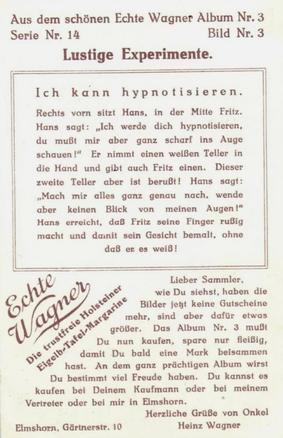 1930 Echte Wagner Lustige Experimente (Funny Experiments) Album 3, Serie 14 #3 Ich kann hypnotisieren Back