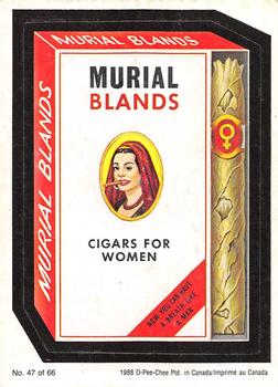1988 O-Pee-Chee Wacky Packages #47 Murial Blands Cigars Front
