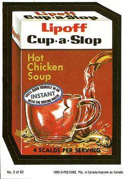 1989 O-Pee-Chee Wacky Packages #2 Lipoff Cup-A-Slop Front