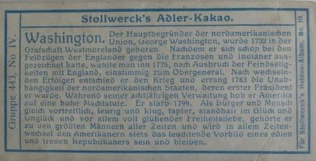 1908 Stollwerck Album 10 Gruppe 443 Grosse Staatsmanner, Kriegs- und Geisteshelden (Great Statesman, War and Spiritual Heroes)  #IV Washington Back