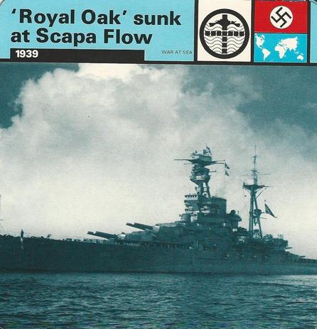 1977 Edito-Service World War II - Deck 07 #13-036-07-06 'Royal Oak' sunk at Scapa Flow Front