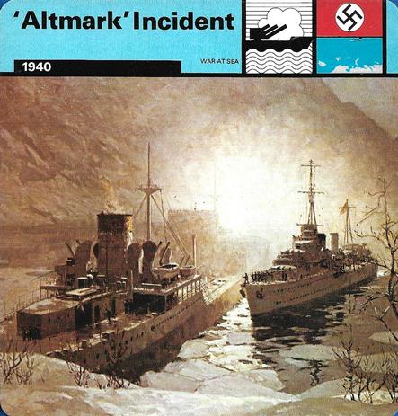 1977 Edito-Service World War II - Deck 07 #13-036-07-09 'Altmark' Incident Front