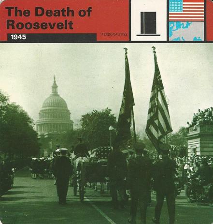 1977 Edito-Service World War II - Deck 08 #13-036-08-23 The Death of Roosevelt Front