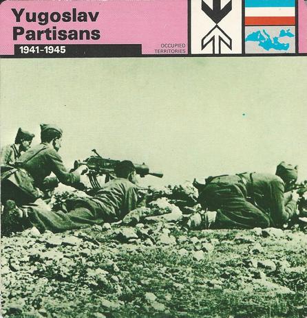 1977 Edito-Service World War II - Deck 10 #13-036-10-19 Yugoslav Partisans Front