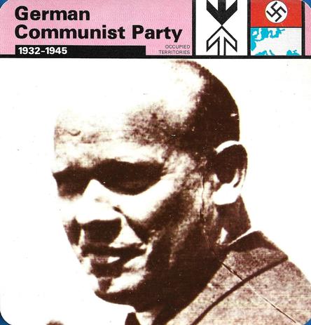 1977 Edito-Service World War II - Deck 118 #13-036-118-09 German Communist Party Front