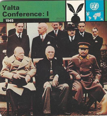 1977 Edito-Service World War II - Deck 14 #13-036-14-05 Yalta Conference: I Front