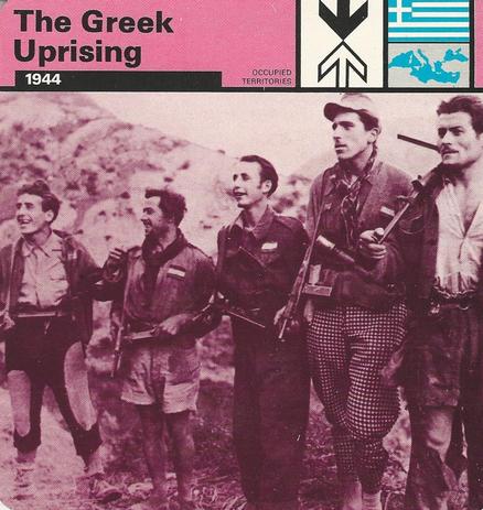 1977 Edito-Service World War II - Deck 14 #13-036-14-16 The Greek Uprising Front