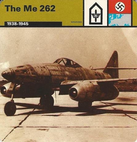1977 Edito-Service World War II - Deck 15 #13-036-15-07 The Me 262 Front