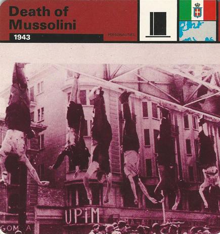 1977 Edito-Service World War II - Deck 16 #13-036-16-11 Death of Mussolini Front