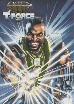1993 Now Mr. T and the T-Force #2 Mr. T Front