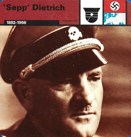 1977 Edito-Service World War II - Deck 33 #13-036-33-06 'Sepp' Dietrich Front
