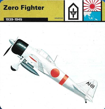 1977 Edito-Service World War II - Deck 33 #13-036-33-23 Zero Fighter Front