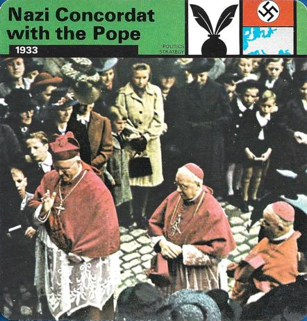 1977 Edito-Service World War II - Deck 73 #13-036-73-07 Nazi Concordat with the Pope Front