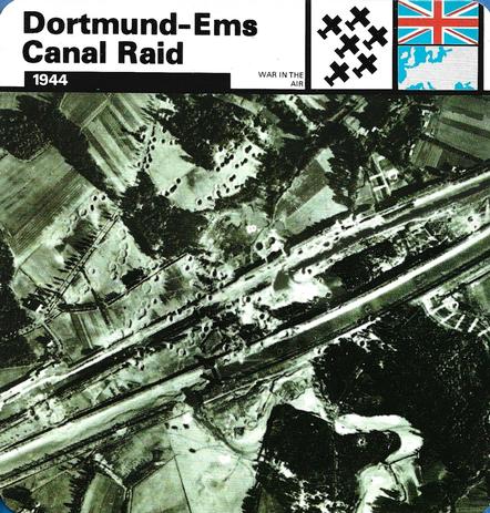 1977 Edito-Service World War II - Deck 78 #13-036-78-06 Dortmund-Ems Canal Raid Front