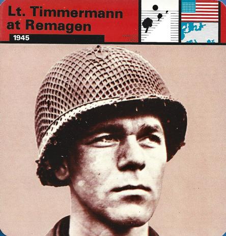 1977 Edito-Service World War II - Deck 78 #13-036-78-10 Lt. Timmermann at Remagen Front