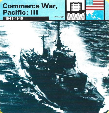 1977 Edito-Service World War II - Deck 48 #13-036-48-12 Commerce War, Pacific: III Front