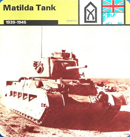 1977 Edito-Service World War II - Deck 38 #13-036-38-15 Matilda Tank Front