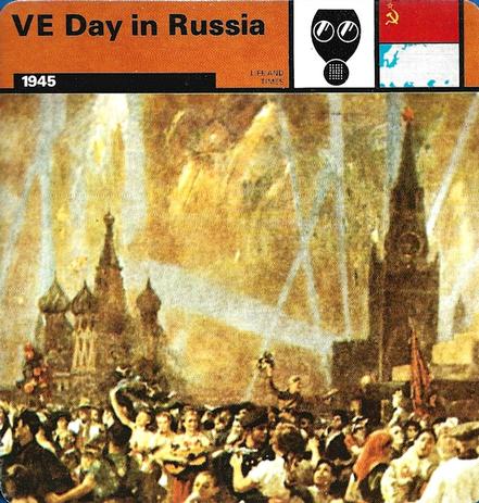 1977 Edito-Service World War II - Deck 31 #13-036-31-07 VE Day in Russia Front